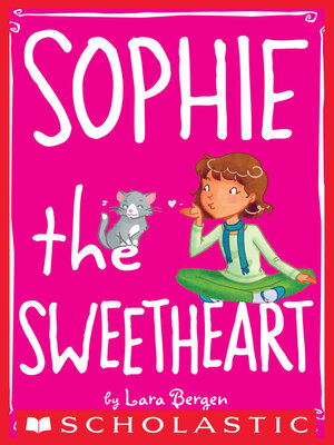 cover image of Sophie the Sweetheart